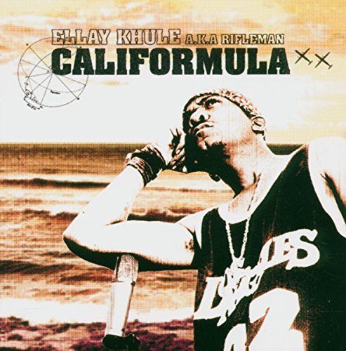 Ellay Khule/Califormula@Explicit Version