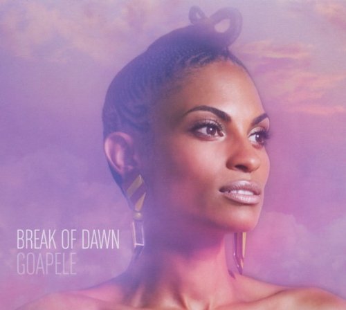 Goapele/Break Of Dawn