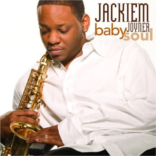 Jackiem Joyner/Babysoul