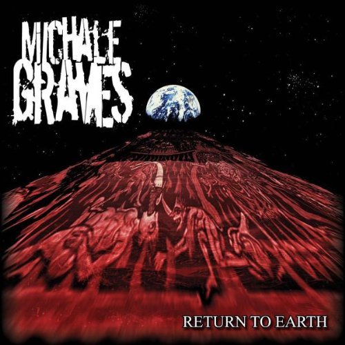 Michale Graves/Return To Earth