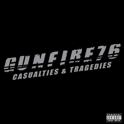 Gunfire 76/Casualties & Tragedies