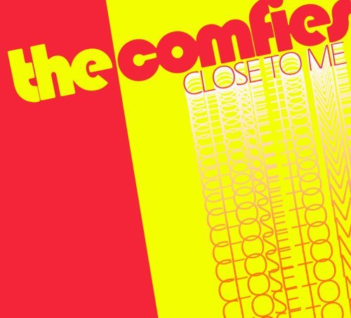 Comfies/Close To Me-Ep