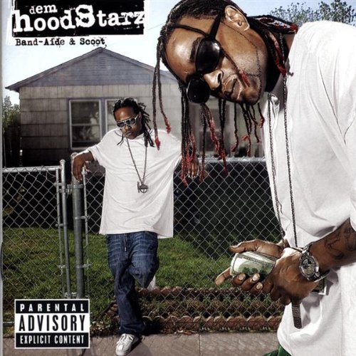 Dem Hoodstarz/Band-Aide & Scoot@Explicit Version@Incl. Dvd