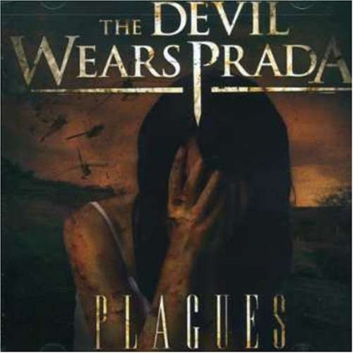 DEVIL WEARS PRADA/PLAGUES