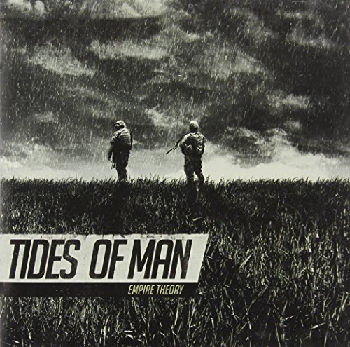 Tides Of Man/Empire Theory