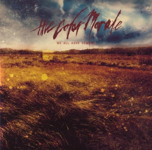 Color Morale/We All Have Demons