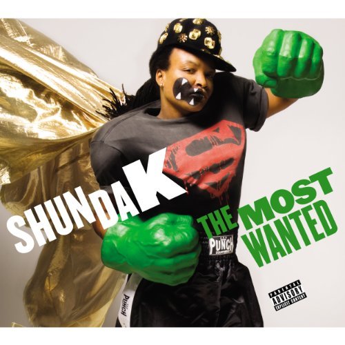 Shunda K/Most Wanted@Explicit Version