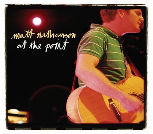 Matt Nathanson/At The Point@Explicit Version