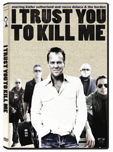 I Trust You To Kill Me/Sutherland,Kiefer@Ws@R