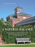 Alex Novell A Natural Balance The K.C. Irving Environmental Science Centre And 