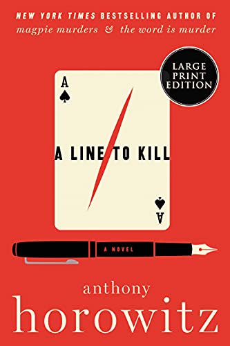 Anthony Horowitz/A Line to Kill@LARGE PRINT