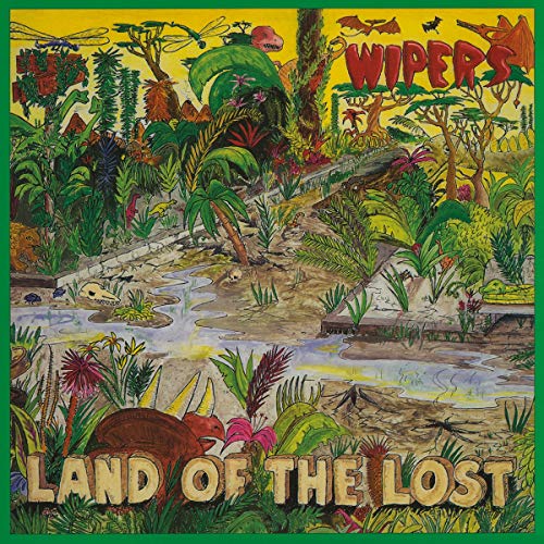 Wipers/Land Of The Lost