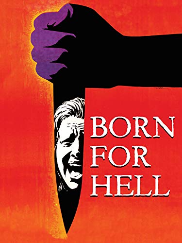 Born For Hell/Born For Hell