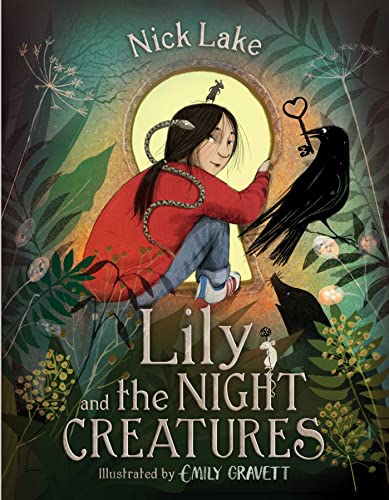 Nick Lake Lily And The Night Creatures 