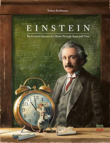 Torben Kuhlmann/Einstein@The Fantastic Journey of a Mouse Through Space and Time