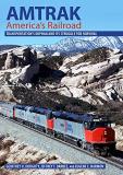 Geoffrey H. Doughty Amtrak America's Railroad Transportation's Orphan And Its Struggle For Surv 