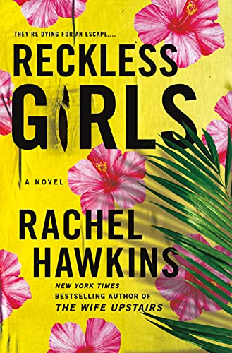 Rachel Hawkins/Reckless Girls