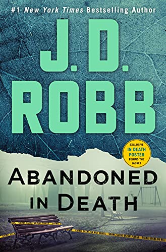 J. D. Robb/Abandoned in Death
