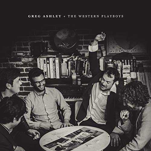 Greg / Western Playboys Ashley/Greg Ashley & The Western Play