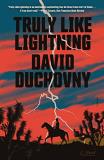 David Duchovny Truly Like Lightning 