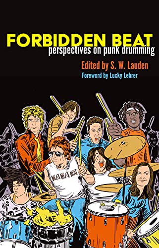 S. W. Lauden/Forbidden Beat@Perspectives on Punk Drumming