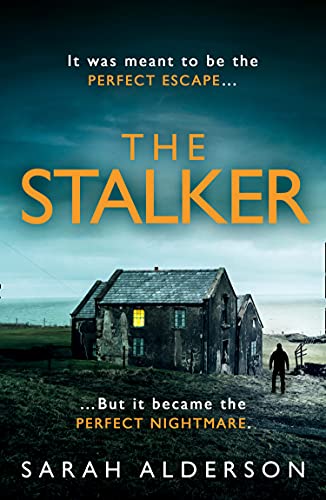 Sarah Alderson/The Stalker