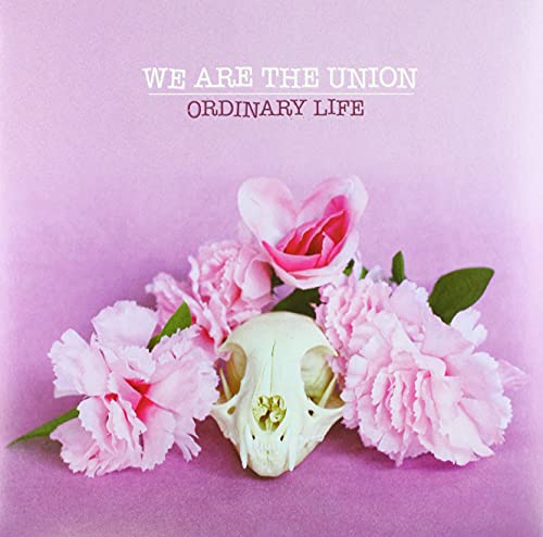 We Are The Union/Ordinary Life (Color Vinyl)