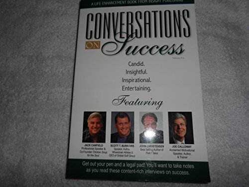 Scott Schilling/Conversations On Success Vol. 5
