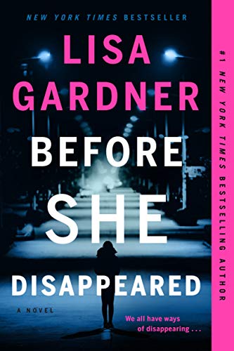 Lisa Gardner/Before She Disappeared