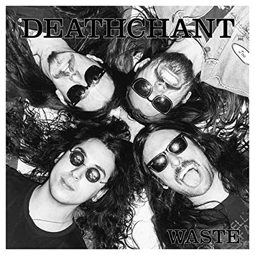 Deathchant/Waste@Amped Non Exclusive