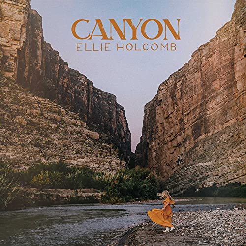 Ellie Holcomb/Canyon