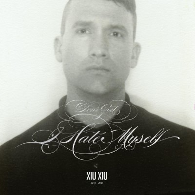 Xiu Xiu/Dear God, I Hate Myself (Deluxe Reissue, Cloudy Clear Vinyl, Indie Exclusive)@LP + 7"