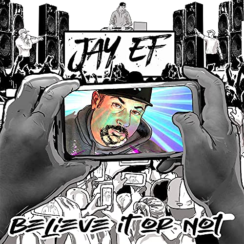 Jay-Ef/Believe It Or Not@Amped Non Exclusive