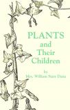 Frances Parsons Plants And Their Children 