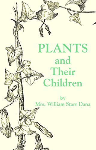 Frances Parsons Plants And Their Children 