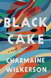 Charmaine Wilkerson Black Cake A Read With Jenna Pick 