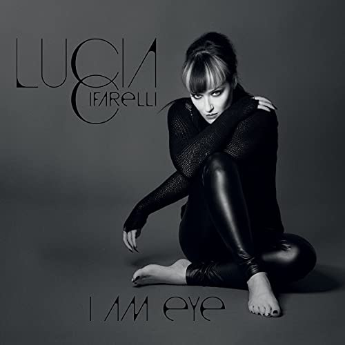 Lucia Cifarelli/I Am Eye@Limited LP