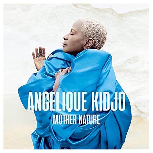 Angélique Kidjo/Mother Nature