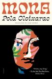 Pola Oloixarac Mona 