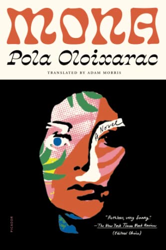 Pola Oloixarac Mona 