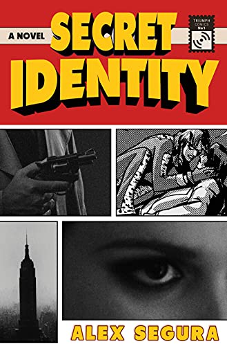 Alex Segura/Secret Identity