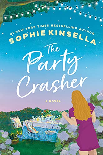 Sophie Kinsella/The Party Crasher