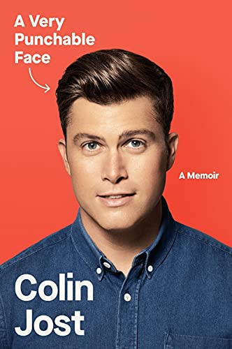 Colin Jost/A Very Punchable Face@A Memoir