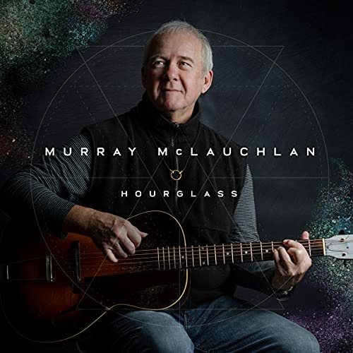 Murray Mclauchlan/Hourglass@Amped Exclusive