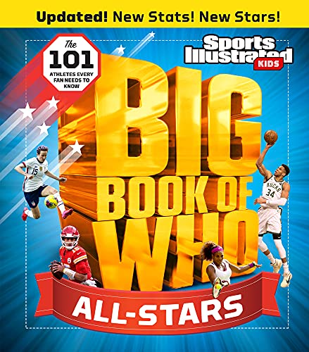 The Editors Of Sports Illustrated Kids Big Book Of Who All Stars Revised & Updat 