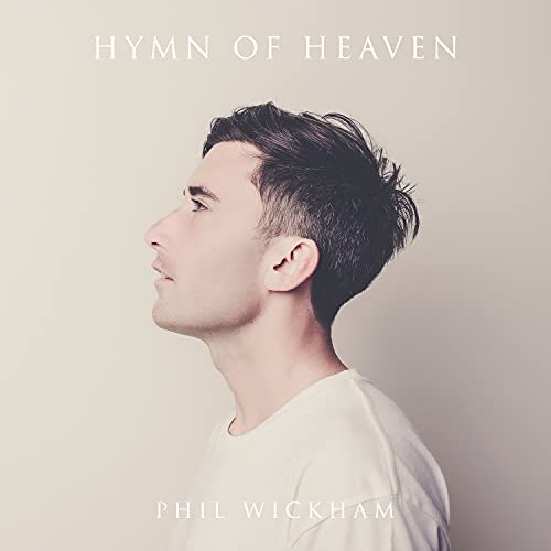 Phil Wickham/Hymn Of Heaven