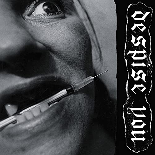 Despise You/West Side Horizons