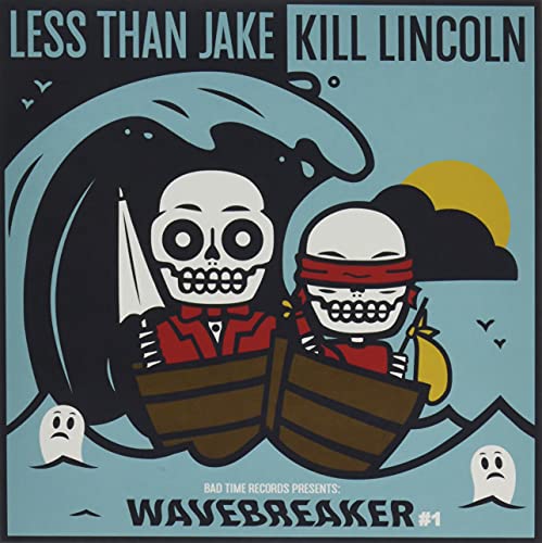 Less Than Jake/Kill Lincoln/Wavebreaker (Sea Blue Vinyl)