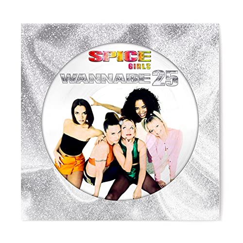 Spice Girls/Wannabe 25 (Picture Disc)