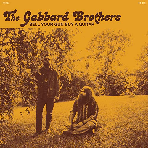 Gabbard Brothers/Sell Your Gun Buy A Guitar (Ie@Amped Exclusive